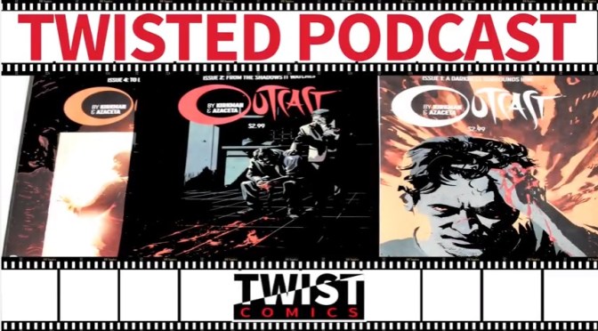 Twisted Podcast Episodio 5 – Outcast Piloto TV