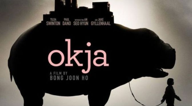 Crítica de Okja, de Bong Joon-ho