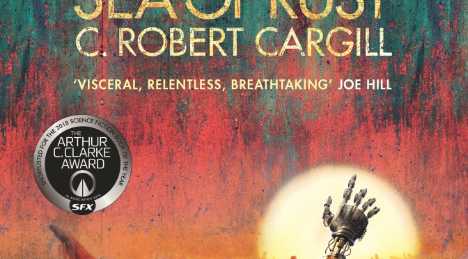 Crítica de Sea of Rust de C. Robert Cargill