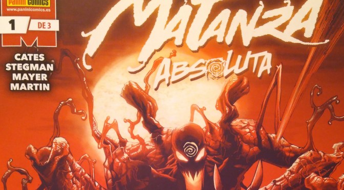 Crítica de Matanza Absoluta 1 de Donny Cates y Ryan Stegman