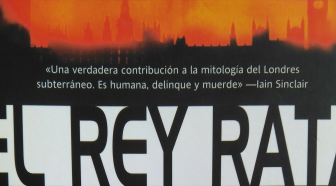 Crítica de El Rey Rata de China Miéville