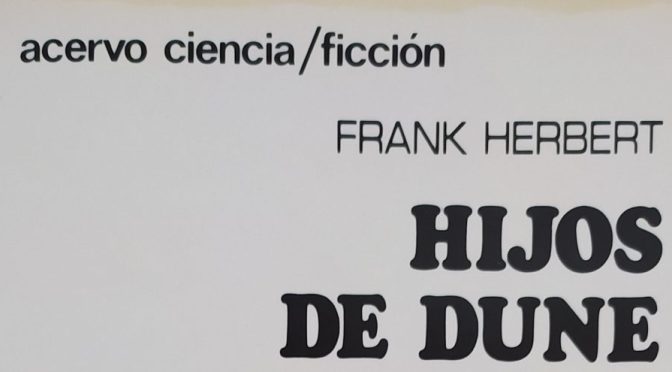 Crítica de Hijos de Dune de Frank Herbert