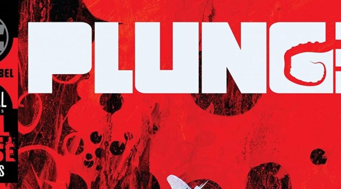 Crítica de Plunge de Joe Hill, Stuart Immonen y Dave Stewart
