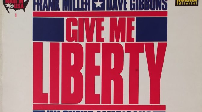 Crítica de Give Me Liberty de Frank Miller y Dave Gibbons (Dark Horse Comics – Norma Editorial)