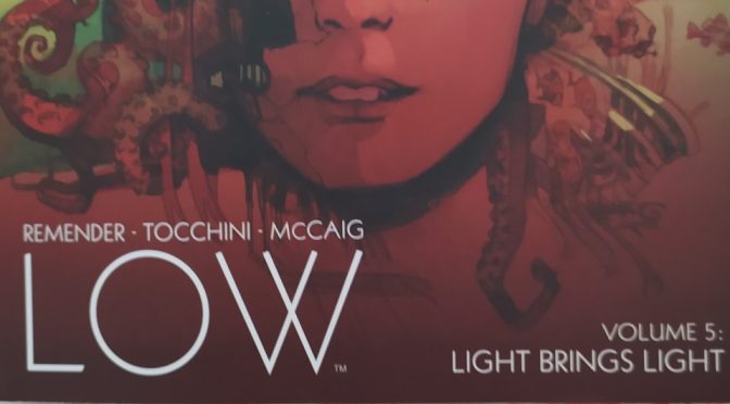 Crítica de LOW Volumen 5 de Rick Remender y Greg Tocchini (Image Comics)