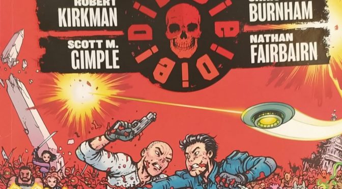Crítica de Die! Die! Die! vol. 2 de Robert Kirkman, Scott M. Gimple y Chris Burnham (Image Comics)