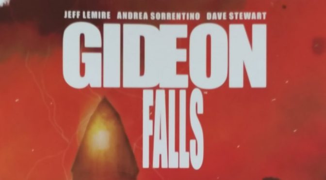Crítica de Gideon Fall vol. 6: The End, de Jeff Lemire, Andrea Sorrentino y Dave Stewart (Image Comics)