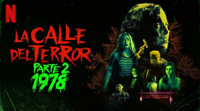 Crítica de La Calle del Terror Parte 2: 1978, de Leigh Janiak (Netflix)