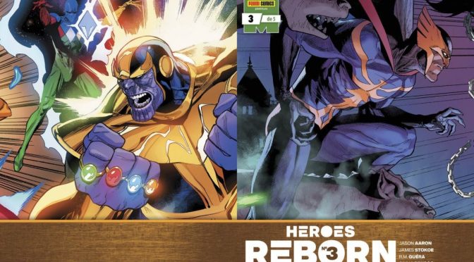 Crítica de Heroes Reborn 3, de Jason Aaron R.M. Guéra, James Stokoe y Ed McGuinness (Marvel Comics – Panini) 