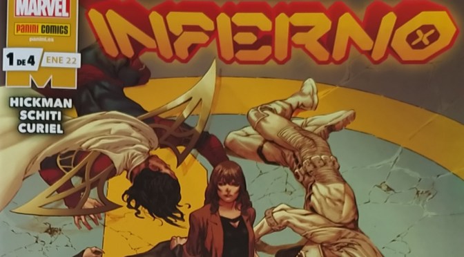 Crítica de Inferno 1 de Jonathan Hickman y Valerio Schiti (Marvel Comics – Panini)