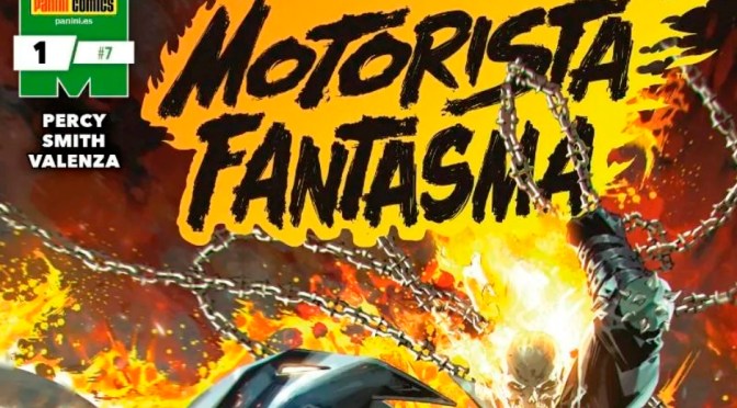 Crítica de Motorista Fantasma 1 de Benjamin Percy y Cory Smith (Marvel Comics – Panini)