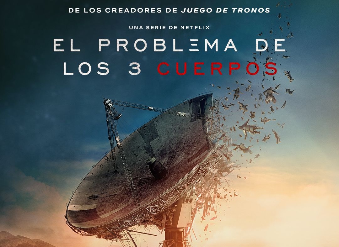 Crítica de El problema de los 3 cuerpos temporada 1 (Netflix ...