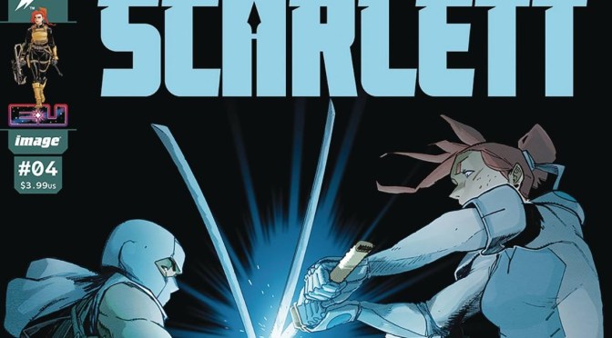 Crítica de Scarlett 4 de Kelly Thompson y Marco Ferrari (Image Comics)