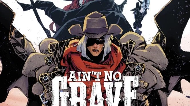 Crítica de Ain´t no grave de Skottie Young y Jorge Corona (Image Comics)