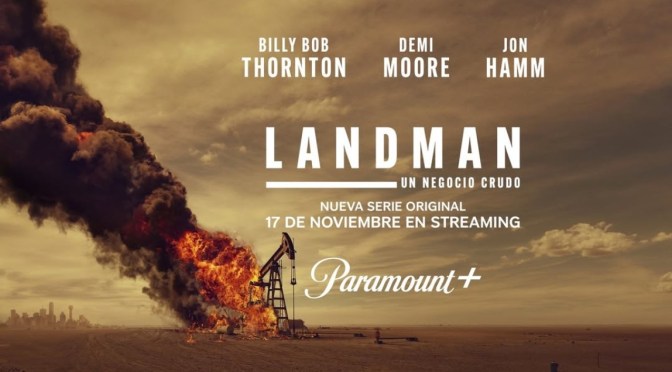 Crítica de Landman temporada 1 (SkyShowtime)