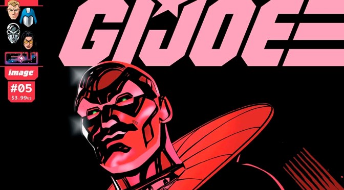 Crítica de G.I. Joe 5 de Joshua Williamson y Tom Reilly (Image Comics)