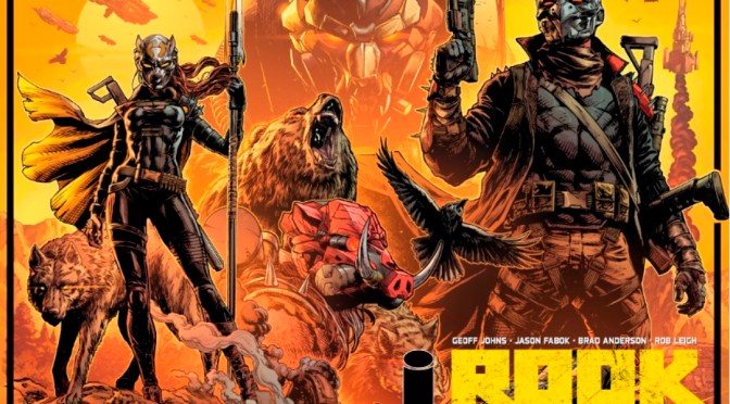 Crítica de Rook Exodus vol. 1 de Geoff Johns y Jason Fabok (Image Comics)