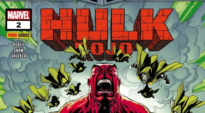 Crítica de Un mundo bajo Muerte: Hulk Rojo 2 de Benjamin Percy y Geoff Shaw (Marvel Comics – Panini)