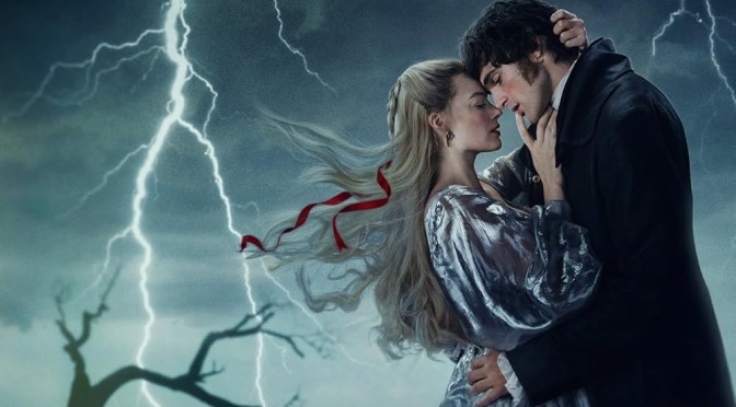 Crítica de Cumbres borrascosas de Emerald Fennell