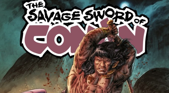 Crítica de Tha Savage Sword of Conan 14 de Jim Zub e Ivá Gil (Titan Comics)