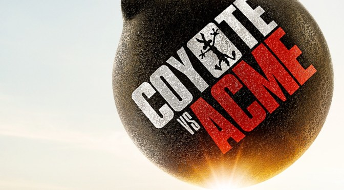 Crítica de Coyote vs Acme de Dave Green